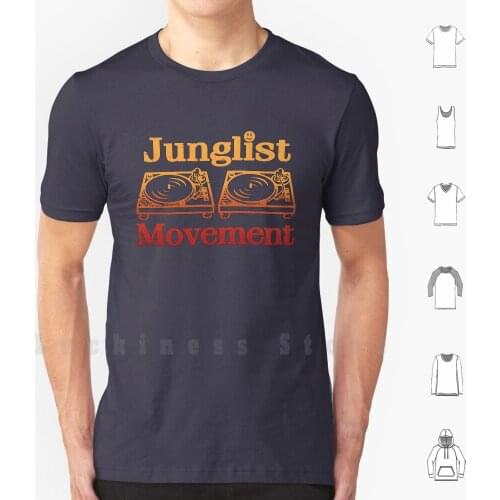Junglist Movement T Shirt Big Size 100% Cotton Junglist Movement Junglist Movement Jungle Jungle Music Music Dance Dj Drum And