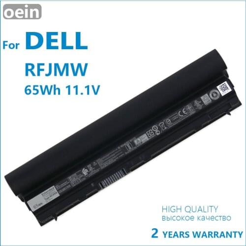 Oein Genuine RFJMW Laptop Battery For DELL Latitude E6320 E6330 E6220 E6230 E6120 FRR0G KJ321 K4CP5 J79X4 7FF1K 11.1V 6000mAh