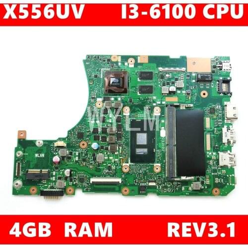 X556UV i3-6100 CPU 4GB RAM GT930MX Mainboard REV3.1 For ASUS X556UV X556UQK X556UR X556UQX556UJ Laptop Motherboard Tested