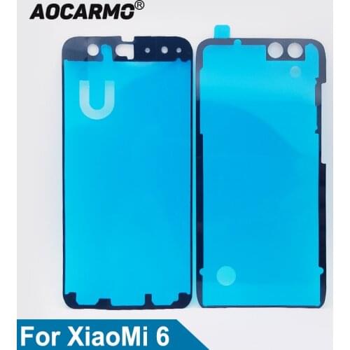 Aocarmo LCD Display Screen Waterproof Adhesive Back Battery Cover Sticker Tape Glue For Xiaomi 6 Mi6