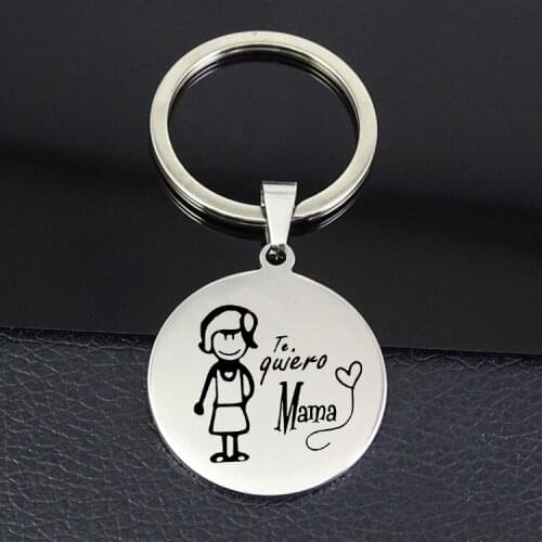 TE QUIERO MAMA Keychain Best Selling Letter Stainless Steel Disc Pendant Keycahins Best Gift for Mom YP6861