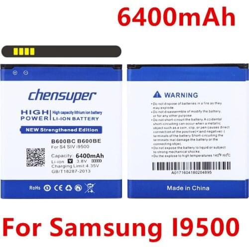 100% Original chensuper B600BC B600BE Battery For Samsung Galaxy S4 SIV I9500 I9508 I9505 I9507V 6400mAh Cell Phone Bateria