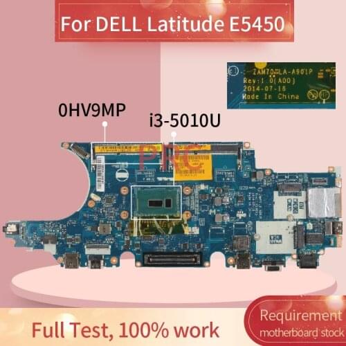 CN-0HV9MP 0HV9MP For DELL Latitude E5450 i3-5010U Laptop Motherboard LA-A901P SR23Z DDR3 Notebook Mainboard