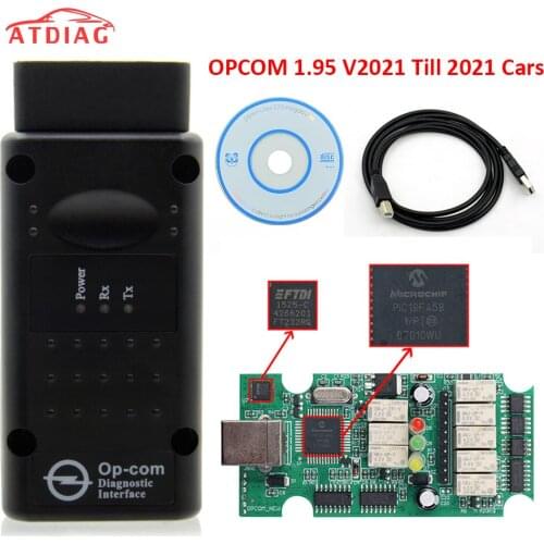 Really 200603a 2021 OPCOM 1.95 PIC18F458 FTDI FT232RQ Chip For Opel Car Diagnostic Scanner OP-COM V2021 For Cars Till 2021