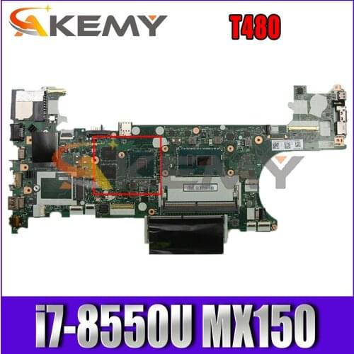 For ThinkPad T480 laptop motherboard ET480 NM-B501 W/ CPU i7-8550U MX150 GPU FRU 01YR334 01YR335 01YR367 Mainboard