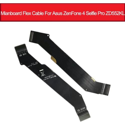 Main FPC Motherboard Connector LCD Display Flex Cable For Asus Zenfone 4 Selfie Pro ZD552KL Main Board Flex Ribbon Repair Parts