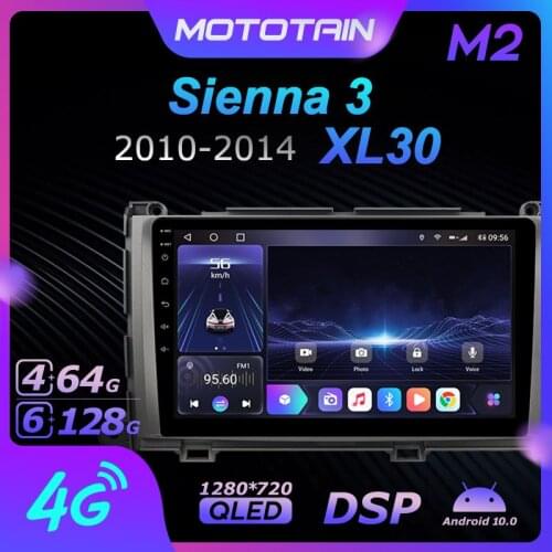 Mototain 6G+128G Android 10.0 Car Multimedia Radio Player for Toyota Sienna 3 2010 - 2014 XL30 Auto video Head Unit 4G LTE SPDIF