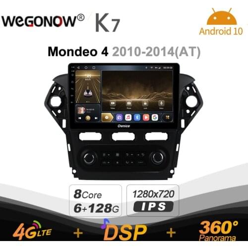 K7 Ownice 2 Din Android 10.0 Car Multimedia radio for Ford Mondeo 4 2010 - 2014 With 8 Core A75*2+A55*6 SPDIF 6G 128G 4G LTE