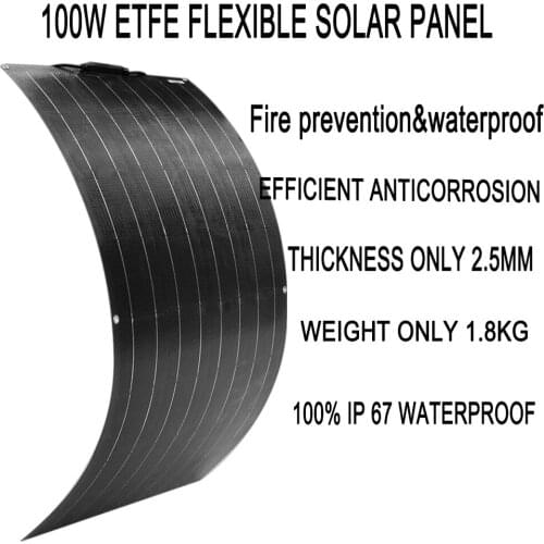 Fire Prevention/ waterproof ETFE flexible Solar Panel 100W For 12V 18V Battery Charge