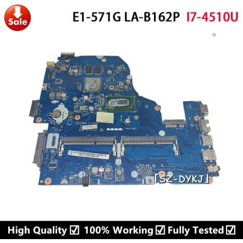 For Acer E1-571G E5-531 E5-571G V3-572G Laptop Motherboard W/ I7-4500U I7-4510U CPU Z5WAH LA-B162P Mainboard