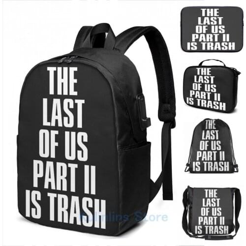 Funny Graphic print The Last of Us Part II is Trash USB Charge Backpack men School bags Women bag Travel laptop bag
