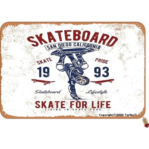 Tarika Skateboard San Diego California Skate for Life 20X30 cm Vintage Look Iron Decoration Plaque Sign