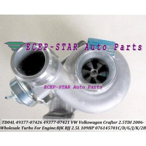 TD04L 49377-07426 49377-07421 49377-07460 076145701G 49377 07426 Turbo For Volkswagen VW Crafter 2006-11 BJK BJJ 2.5L TDI 109HP