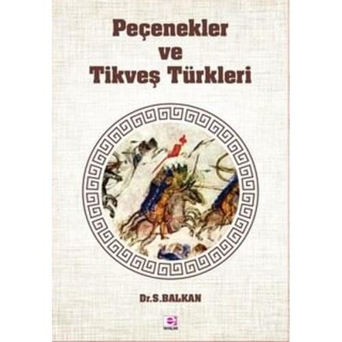 Peçenekler and Tikveş Türkleri