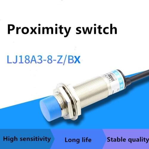 3 Wire LJ18A3-8-Z/BX 8mm LW Approach Inductive Proximity Sensor NPN Normally open / normally closed Switch DC 6-36V 300mA M18