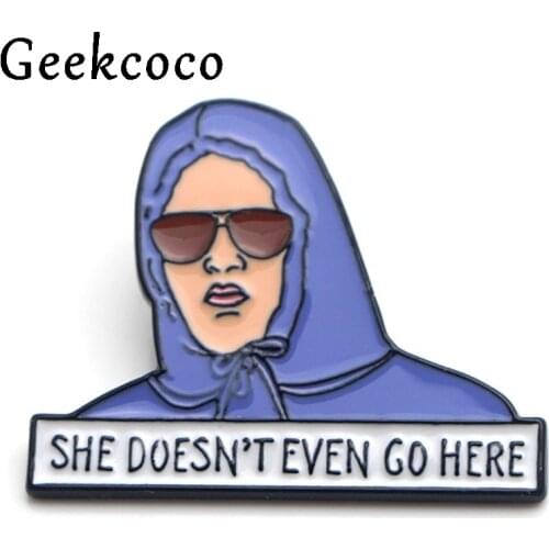 She doesn't even go here Brooches for men women Pride Enamel Pins medal insignia shirt backpack clothes decoration Badges J0098