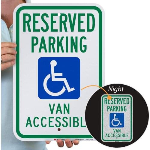 "Reserved Parking Van Accessible" Handicap Parking Sign | 12" x 8" 3M Engineer Grade Reflective Aluminum