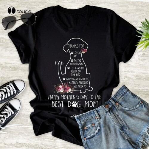 Happy MotherS Day Dog Mom - Cute Style For MotherS Day T-Shirt S-3Xl Tee Shirt