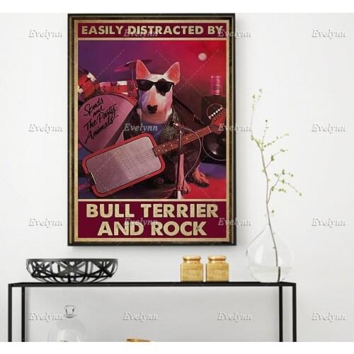 Bull Terrier Dog Poster Easily Distracted By Bull Terrier And Rock Music Lovers Wall Art Prints Home Decor Canvas Floating Frame