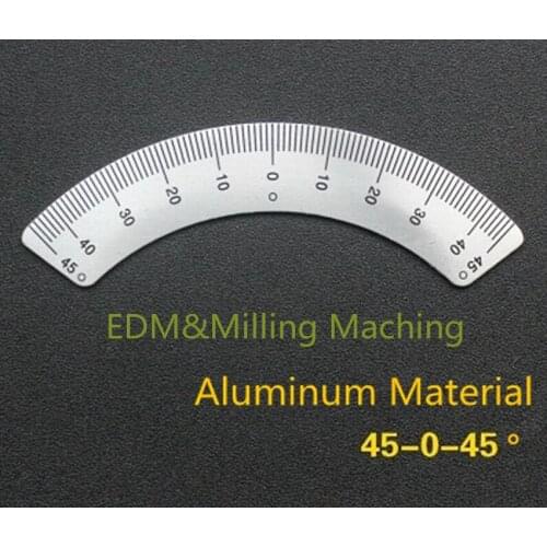 1PCS High Quality CNC Milling Machine 45-0-45 Scale Ruler Sticking Aluminum Arc Scale Angle Ruler Bridgeport DURABLE New