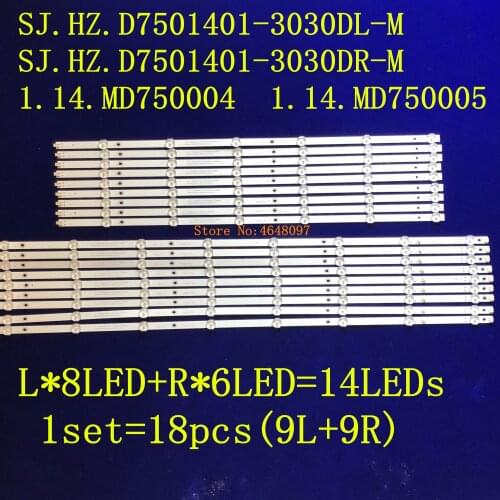 LED backlight strip for 75"TV SJ.HZ.D7501401-3030DL-M SJ.HZ.D7501401-3030DR-M 1.14.MD750004\5 18PCS/set