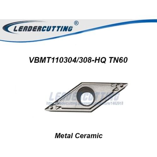 VBMT110304 VBMT110308-HQ TN60 *10PCS Turning Inserts for Turning Lathe Holder SVVBN/SVJBR/SVQBR, Ceramic Cutting Inserts