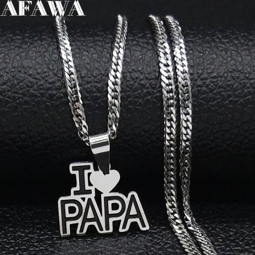 I Love PAPA Stainless Steel Necklaces Pendant for Men Silver Color Small Necklaces Jewerly colgante hombre Fathers Day N1716S01