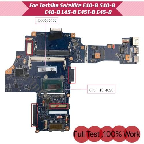 H000080460 CA10SU/CU For Toshiba Satellite E45T-B L45T-B E40-B S40-B C40-B L45-B E45-B with i3 CPU 30pin DDR3 100% test ok