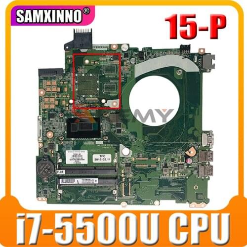 High quality For HP 15-P Laptop Motherboard i7-5500u CPU DAY11AMB6E0 799547-501 799547-001 DDR3 Mainboard 100% Tested Fast Ship