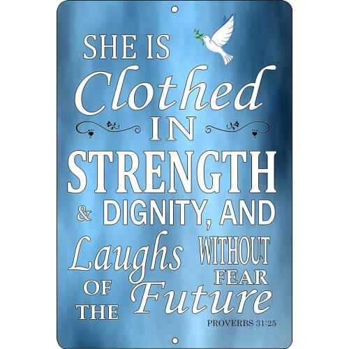 Rogue River Tactical Christian Bible Verse Proverbs 31:25 Clothed in Strength and Dignity Metal Tin Sign Wall Decor
