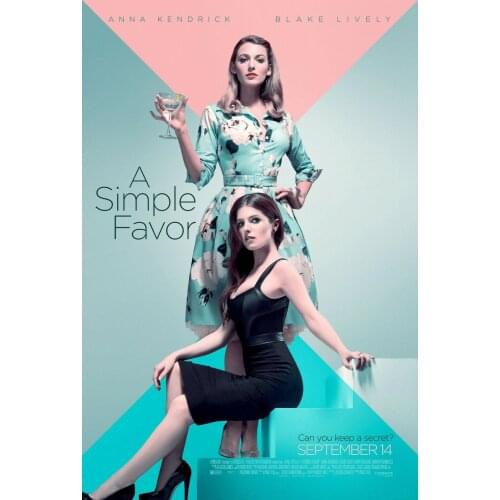 A SIMPLE FAVOR Movie Art Film Print Silk Poster Home Wall Decor 24x36inch
