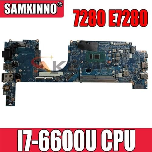 For DELL Latitude E7280 7280 Laptop Motherboard CN-0X0FTD 0X0FTD X0FTD CAZ10 LA-E122P W/SR2F1 I7-6600U 100% working
