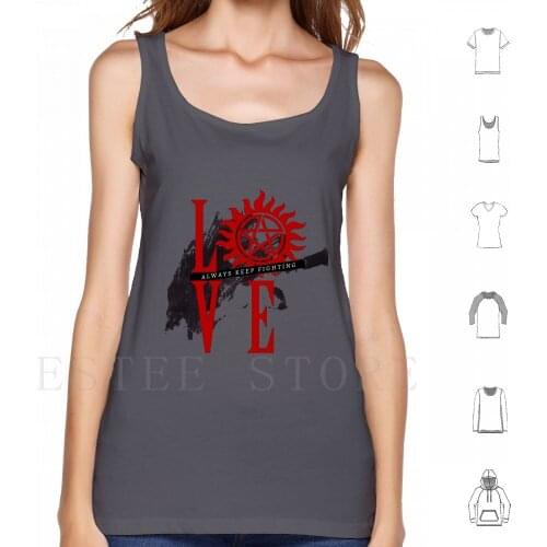 Always Keep Fighting-Supernatural Love Tank Tops Vest Sleeveless Supernatural Spn Spn Family Jared Padalecki Always Keep