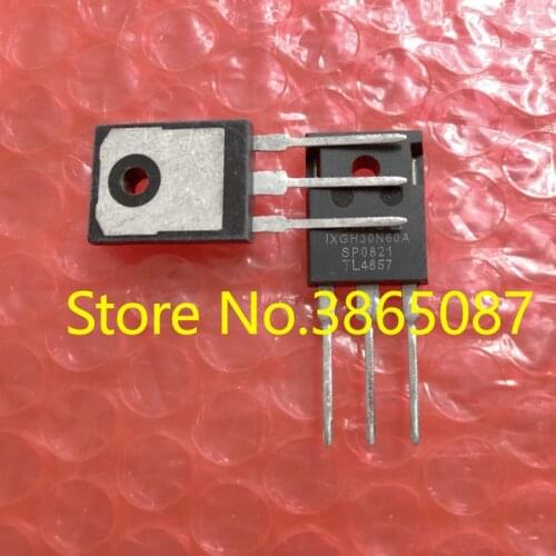IXGH30N60A IXGH30N60 IXSH30N60 IXSH30N60A IXGH30N60C2 IXGH30N60C3 TO-247 POWER MOSFET TRANSISTOR MOS TUBE 10PCS/LOT ORIGINAL NEW