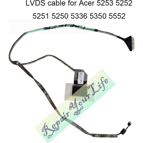 DC020010L10 Computer cables For Acer Aspire 5250 5252 5253 5251 5350 5336 5552 5551 Laptops LCD LVDS Flex Video Screen cable New