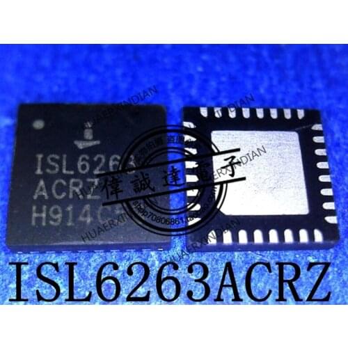 1Pieces New Original ISL6263ACRZ-T ISL6263 ACRZ QFN32 In Stock Real Picture