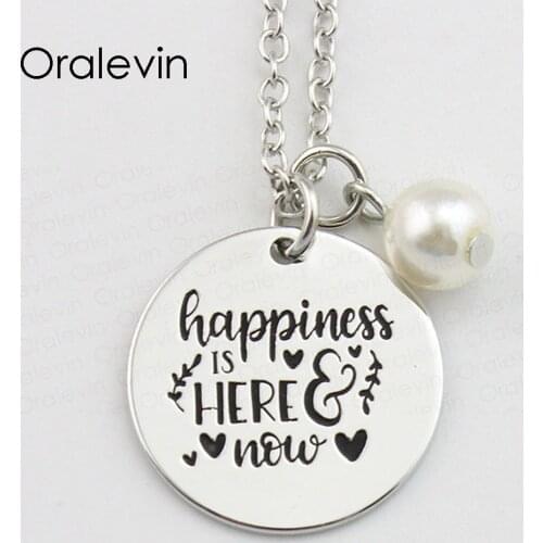 HAPPINESS IS HERE NOW Inspirational Hand Stamped Engraved Accessories custom Pendant Necklace Gift Jewelry,10Pcs/Lot, #LN781
