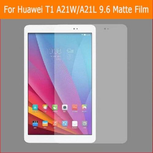 BEST Anti-glare matte protector film For Huawei T1 note A21W A21L 9.6" tablet front Anti-Fingerprint screen protective films