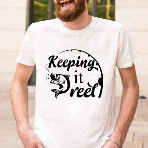 Funny Fishing Shirt Keeping It Reel Fishing Tshirt Summer Short Sleeve Tees