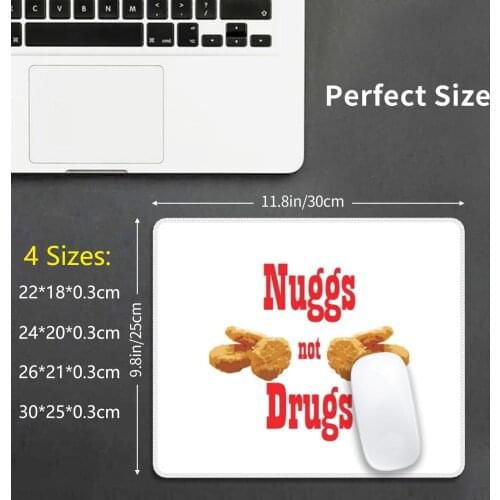 Nuggs , Not Drugs Mouse Pad DIY Print Nuggs Not Drugs Nuggs Nuggets Nugs Ash _ Letemgo Food Chicken
