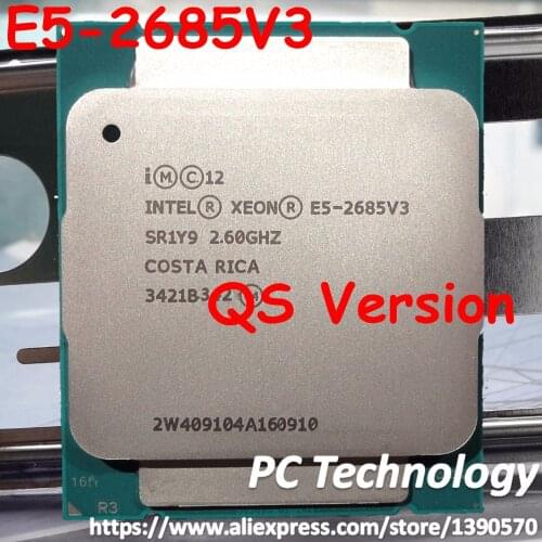 QS version E5 2685V3 Original Intel Xeon E5-2685V3 CPU Processor 30M E5-2685 V3 LGA2011 12-Cores 2.60GHz Desktop 1 year warranty