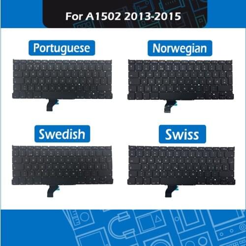 A1502 Replacement keyboard Norwegian Swedish Swiss Portuguese Layout For Macbook Pro 13-inch Retina 2013-2015 Year