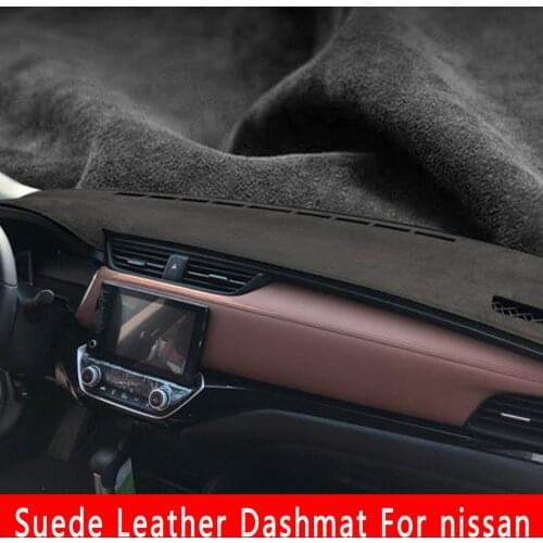 For Nissan Kicks Rogue Sport Qashqai X-Trail Murano March Maxima Cima Suede Leather Dashmat Dashboard Cover Pad Dash Mat Carpet