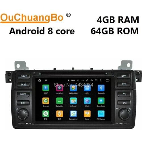 Ouchuangbo car gps nav auto radio media stereo for BMW 3 E46 M3 with Bluetooth wifi 8 cores usb swc 1080P video 4+64 android 10