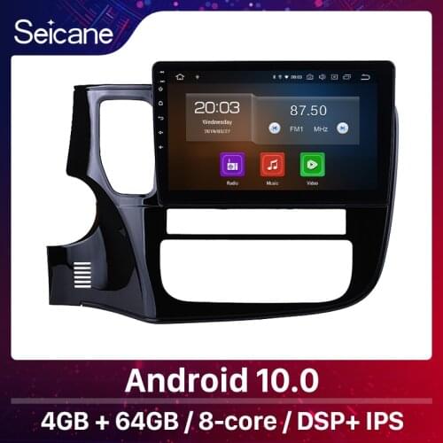 Seicane 8-core Android 10.0 Car Radio For 2014 2015 2016 2017 Mitsubishi Outlander GPS Multimedia Player Stereo Head Unit 4GB