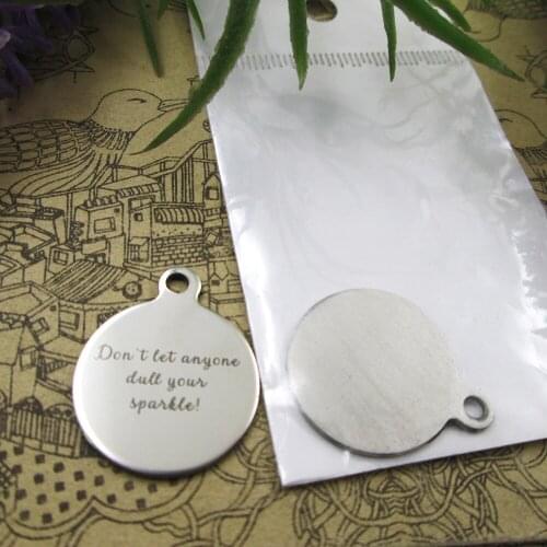 20pcs--"Don't Let Anyone Dull Your "stainless steel charms 5 styles for choosing DIY Charms for necklace bracelet