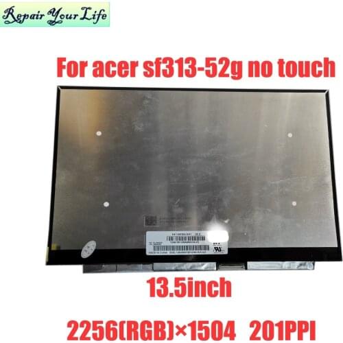 13.5" Laptop Lcd Screen NE135FBM-N41 b135qan01.0 For ACER Swift 3 SF313-52 2020 NEW LED Matrix Display IPS 2256*1504 EDP 40 PIN