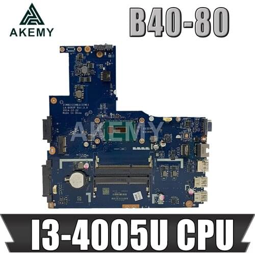 Akemy ZIWB2/ZIWB3/ZIWE1 LA-B092P Rev:3.0 motherboard For Lenovo B40-80 Laptop motherboard ( For intel I3-5005U CPU ) 100% tested