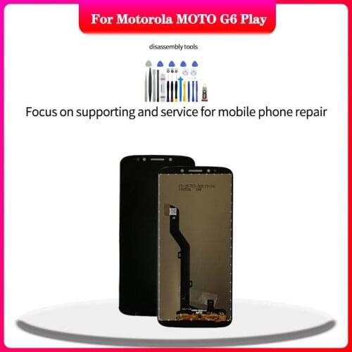 For Motorola MOTO G6 play XT1922 LCD Touch Screen Digitizer Assembly For Motorola MOTO G6 play XT1922 lcd Replacement