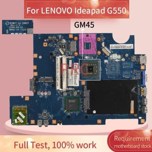168002993 For LENOVO Ideapad G550 Notebook Motherboard LA-5082P GM45 DDR3 Mainboard
